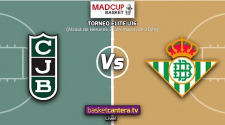 #DIRECTO U16M. JOVENTUT BADALONA vs REAL BETIS. Torneo U16M Elite MadCup 2024 #BasketCantera.TV