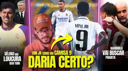 Mbappe no Real: Espanha já COGITA Vini Jr JOGANDO como um 9 | Reinier SEM SAÍDA | City VAI AGIR | E+