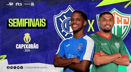 Capixabão Série A 2024 - Semifinais | Vitória F.C. x Rio Branco F.C. | 23/03/2024 | 17h