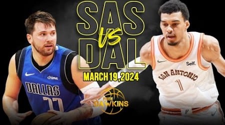 San Antonio Spurs vs Dallas Mavericks Full Game Highlights | March 19, 2024 | FreeDawkins