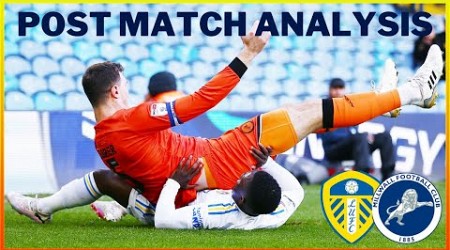 POST MATCH ANALYSIS- LEEDS UNITED 2-0 MILLWALL “A FREE HIT!” #millwall #leedsunited #championship