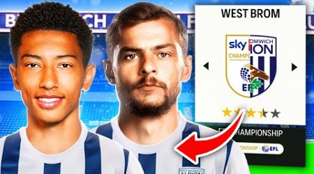 I Rebuilt West Brom Using Championship Players ONLY