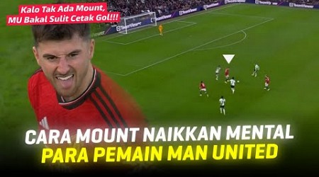 Keluarkan Mental Jawara!! Peran Tak Terlihat Mason Mount Sukses Bangkitkan Mental Saat vs Liverpool