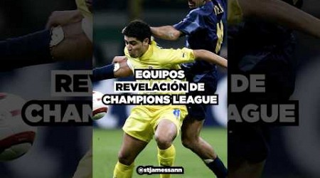 Grandes revelaciones de la historia de la Champions League