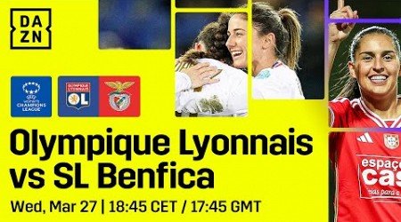 Lyon vs. Benfica | Quarts De Finale Retour De L&#39;UEFA Women&#39;s Champions League 2023-24 En Intégralité