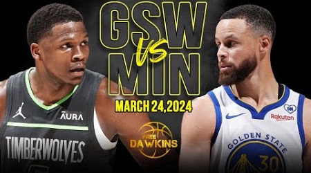 Golden State Warriors vs Minnesota Timberwolves Full Game Highlights | March 24, 2024 | FreeDawkins