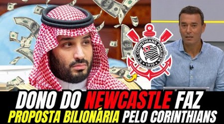 SAIU AGORA! DONO DO NEWCASTLE ANUNCIA COMPRA DO CORINTHIANS! NOTÍCIAS DO CORINTHIANS HOJE