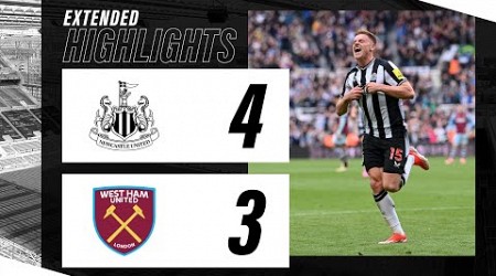 Newcastle United 4 West Ham United 3 | EXTENDED Premier League Highlights