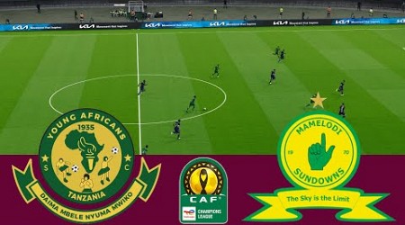 [LIVE] Young Africans vs Mamelodi Sundowns. CAF Champions League 23/24 Full Match - VideoGame