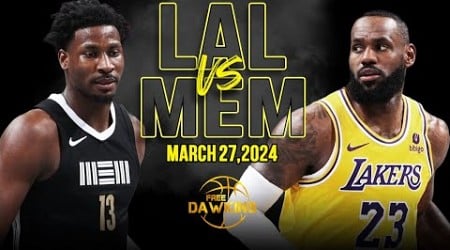 Los Angeles Lakers vs Memphis Grizzlies Full Game Highlights | March 27, 2024 | FreeDawkins