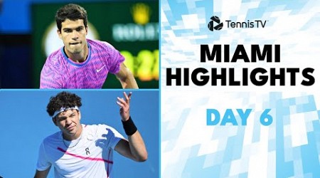 Alcaraz Faces Monfils; Shelton &amp; Musetti Clash | Miami 2024 Day 6 Highlights