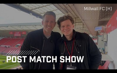 Post-Match Show | Millwall FC