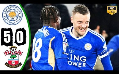 Leicester City vs Southampton 5-0 Hіghlіghts &amp; All Goals 2024 