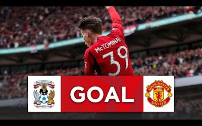 GOAL | Scott McTominay | Coventry City 0-1 Manchester United | Semi-Final | Emirates FA Cup 2023-24