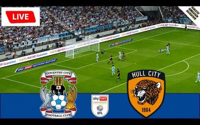 Coventry City vs Hull | EFL Championship 23/24 | Video Game Simulation