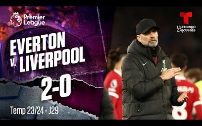 Everton v. Liverpool 2-0 - Highlights &amp; Goles | Premier League | Telemundo Deportes
