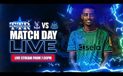 Crystal Palace v Newcastle United | Matchday Live