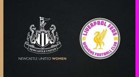 LIVE | Newcastle United Women v Liverpool Feds Women