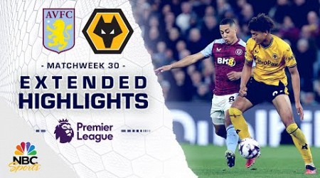 Aston Villa v. Wolves | PREMIER LEAGUE HIGHLIGHTS | 3/30/2024 | NBC Sports