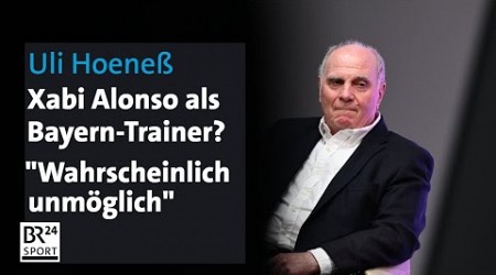 FC Bayern untrainierbar? Uli Hoeneß über Xabi Alonso und Julian Nagelsmann