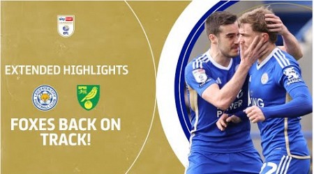 FOXES BACK ON TRACK! | Leicester City v Norwich City extended highlights