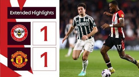 Brentford 1 Manchester United 1 | Extended Premier League Highlights