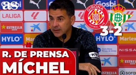 MÍCHEL, rueda de prensa tras el GIRONA 3 - BETIS 2