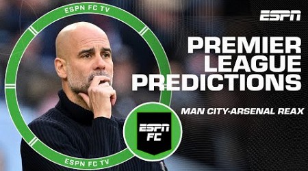 Premier League Predictions + thoughts on the Man City-Arsenal draw ⚽ | ESPN FC