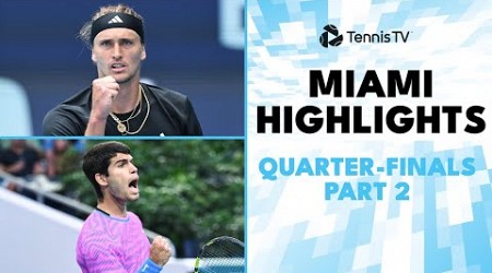 Alcaraz Faces Dimitrov; Zverev &amp; Marozsan Clash | Miami 2024 Quarter-Final Highlights