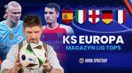 KS EUROPA #10 – PREMIER LEAGUE, BUNDESLIGA, SERIE A, LA LIGA, LIGUE 1 – OMAWIAMY! SMOKOWSKI I GOŚCIE