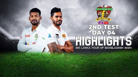 Bangladesh vs Sri Lanka Highlights | 2nd Test | Day 4 | Sri Lanka tour of Bangladesh 2024