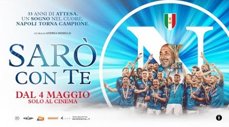 “Sarò con te” - il film dello scudetto | TRAILER