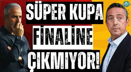 Fenerbahçe Adana Demirspor | Vedat Karakuş hediye etti | Fenerbahçe Süper Kupa finalinde yok mu