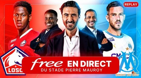 [REPLAY] LOSC - OM au stade Pierre Mauroy avec Free Ligue 1 - Alexandre Ruiz (Sans images de match)