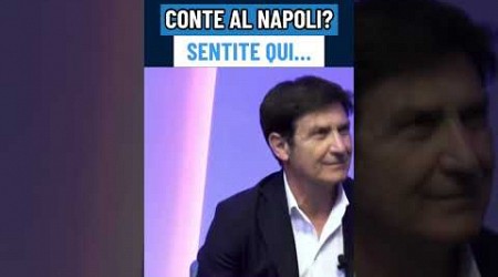 Conte al Napoli, clamoroso annuncio di Sparnelli 