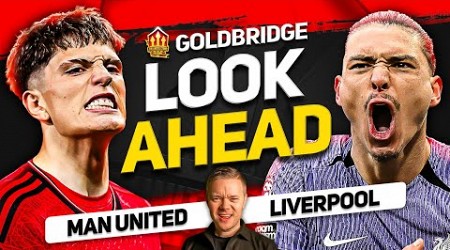 No Chance! Manchester United vs Liverpool Goldbridge Preview