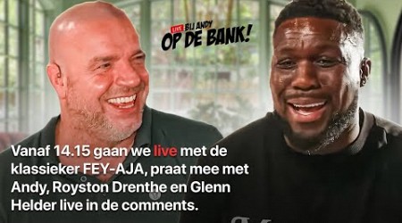 Feyenoord - Ajax | LIVE Bij Andy en Royston op de bank! met Glenn Helder!