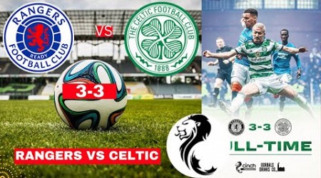 Rangers vs Celtic 3-3 Live Scottish Premiership Football Match Score Highlights Old Firm Derby FC