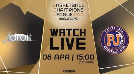 Adroit club v Pelita Jaya Basketball | Full Basketball Game | #BCLASIA 2024 Qualifiers