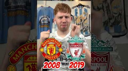 Manchester United 2008 vs Liverpool 2019 Combined XI #shorts