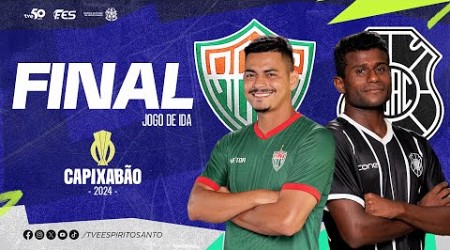 Capixabão Série A 2024 - FINAL - Ida | Rio Branco F.C. x Rio Branco A.C. | 07/04/2024 | 16h