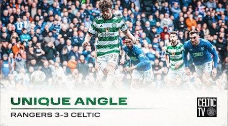 Unique Angle | Rangers 3-3 Celtic | Goals from Maeda, O&#39;Riley &amp; Idah at Ibrox!