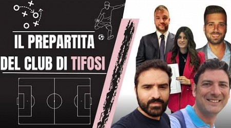 Il Prepartita del Club di Tifosi