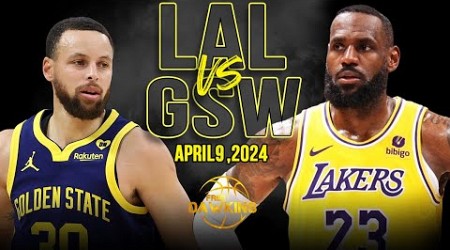 Golden State Warriors vs Los Angeles Lakers Full Game Highlights | April 9, 2024 | FreeDawkins