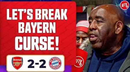 Let’s Break The Bayern Curse! (Robbie) | Arsenal 2-2 Bayern Munich