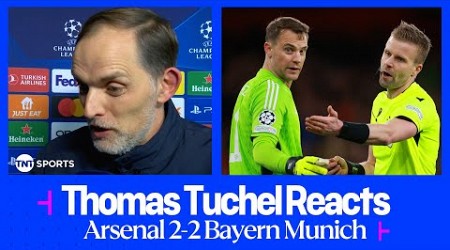 &quot;REFEREE DID NOT HAVE COURAGE&quot; | Thomas Tuchel | Arsenal 2-2 Bayern Munich | UEFA Champions League