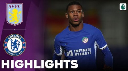 Chelsea vs Aston Villa | U21 Premier League 2 | Highlights 08-04-2024