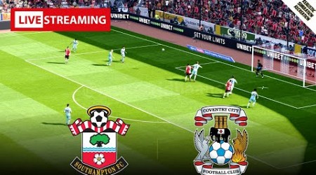 Southampton 2 - 1 Coventry City - English Championship 23/24 Full Match- Video Game Simulation