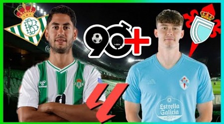 LaLiga Jornada 31//23-24// REAL BETIS 2 VS 1 CELTA VIGO &quot;La noche del &quot;Pescaito&quot; Europa a la vista&quot;