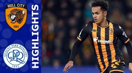 Hull City vs QPR 3-0 Highlights | Championship - 2023/2024